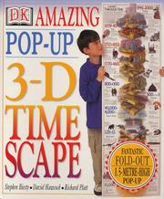 The amazing pop-up 3-D time scape