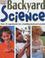 Cover of: Backyard Science