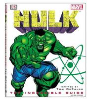 Hulk : the incredible guide