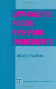 Low-calorie foods and food ingredients by Riaz Khan