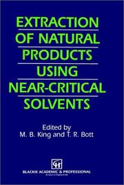 Extraction of natural products using near-critical solvents