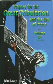 Cover of: Prepare for the Great Tribulation and the Era of Peace (April 1, 2009-June 30, 2009) (Volume LV (55))