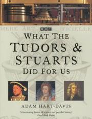 What the Tudors and Stuarts did for us