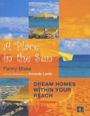 A place in the sun : dream homes within your reach