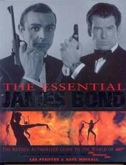 The essential Bond : the authorized guide to the world of 007