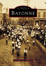 Bayonne by Kathleen M. Middleton
