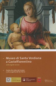 Cover of: Museo di Santa Verdiana a Castelfiorentino: guida alla visita del museo e alla scoperta del territorio