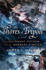 Cover of: The Shores of Tripoli: Lieutenant Putnam and the Barbary Pirates