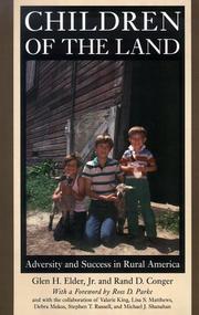 Cover of: Children of the Land: Adversity and Success in Rural America (The John D. and Catherine T. MacArthur Foundation Series on Mental Health and De)
