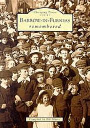 Cover of: Barrow-in-Furness Remembered (Changing Times)