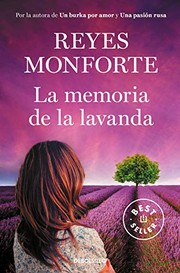 Cover of: La memoria de la lavanda
