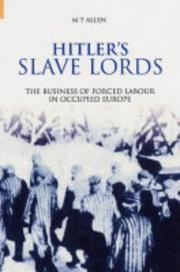 Cover of: Hitler's Slave Lords