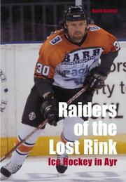 Raiders of the lost rink : ice hockey in Ayr