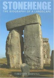 Stonehenge : the biography of a landscape