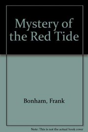 Cover of: Mystery of the Red Tide by Frank Bonham, Brinton Turkle