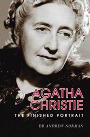 Agatha Christie : the finished portrait