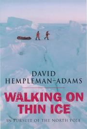 Walking on thin ice : in pursuit of the North Pole