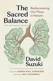 Cover of: Sacred Balance, 25th Anniversary Edition: Rediscovering Our Place in Nature