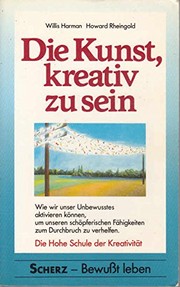 Cover of: Die Kunst, kreativ zu sein.
