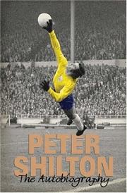 Peter Shilton : the autobiography