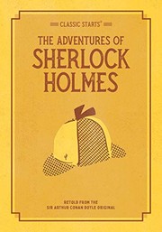 Cover of: Classic Starts: the Adventures of Sherlock Holmes