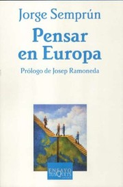 Cover of: Pensar en Europa by Jorge Semprún
