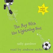 Cover of: The Boy with the Lightning Feet (Magical Children)