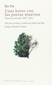 Cover of: Unas horas con los poetas muertos