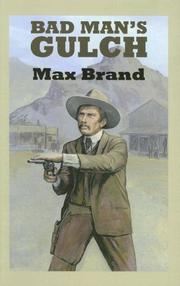 Bad Man's Gulch : a Western trio