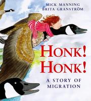Cover of: Honk! Honk! (Picture Books) by Mick Manning, Brita Granstrom