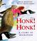 Cover of: Honk! Honk! (Picture Books)