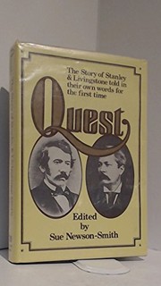 Cover of: Quest: the story of Stanley and Livingstone told in their own words