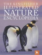 The Kingfisher illustrated nature encyclopedia