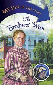 Cover of: The Brothers' War (My Side of the Story) by Patricia Hermes