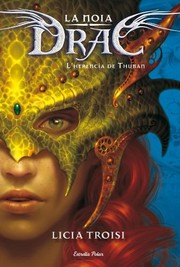 Cover of: La noia drac 1. L'herència de Thuban