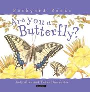 Cover of: Are You A Butterfly? (Backyard Books)