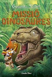 Cover of: Viatge en el temps 11. Missió dinosaures