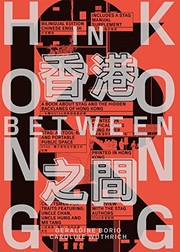 Cover of: Hong Kong in Between by Géraldine Borio, Caroline Wüthrich