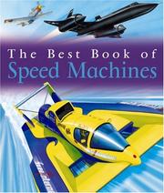 Cover of: The Best Book of Speed Machines (The Best Book of) by Ian Graham