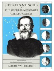 Sidereus nuncius, or, The Sidereal messenger by Galileo Galilei