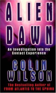 Alien dawn : an investigation into the contact experience