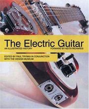 Cover of: The Electric Guitar: An Illustrated History