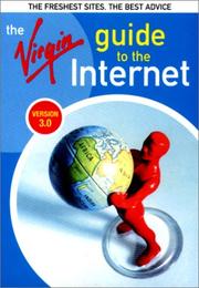 Cover of: The Virgin Guide to the Internet: Version 3.0 (Virgin Guide to the Internet)