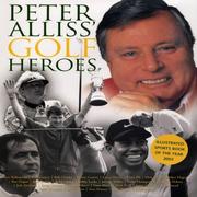 Cover of: Peter Alliss' Golf Heroes