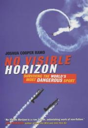 No visible horizon : surviving the world's most dangerous sport