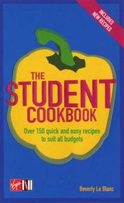The student cookbook : over 150 quick and easy recipes to suit all budgets