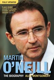 Martin O'Neill : the biography