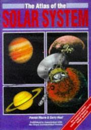 Cover of: The atlas of the solar system