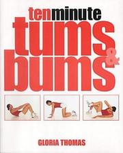Cover of: Ten Minute Tums and Bums