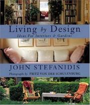 Living by design by John Stefanidis
